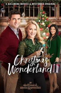 Фильм Christmas Wonderland (2018) скачать торрент