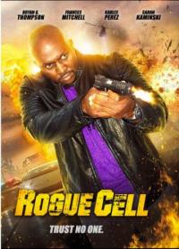 Фильм Rogue Cell () скачать торрент