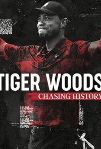 Tiger Woods: Chasing History