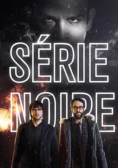 Сериал  Série Noire (2014) скачать торрент