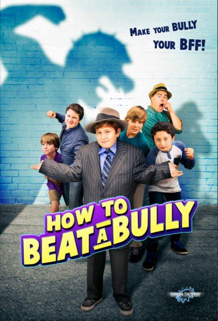 Фильм  How to Beat a Bully (2015) скачать торрент