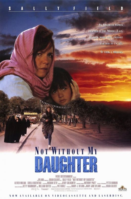 Фильм  Только не без моей дочери (1991) скачать торрент