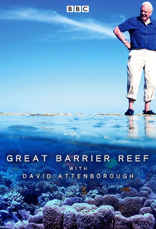 Сериал  Большой барьерный риф с Дэвидом Аттенборо (2015) скачать торрент