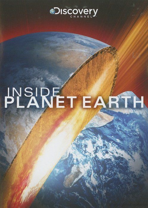 Фильм  Discovery: Внутри планеты Земля (2009) скачать торрент