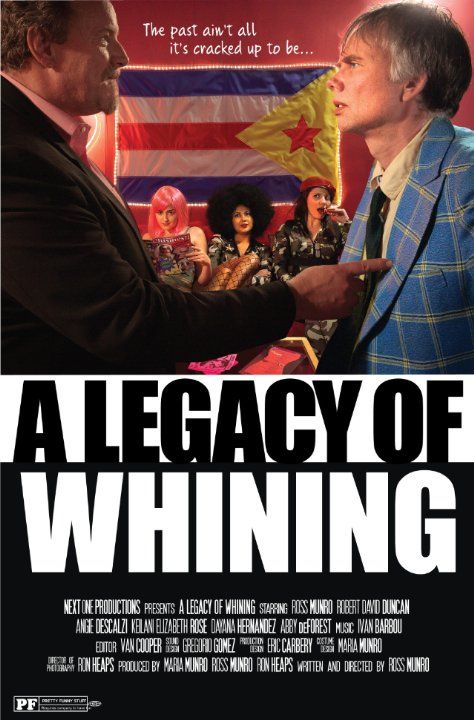Фильм  A Legacy of Whining (2016) скачать торрент