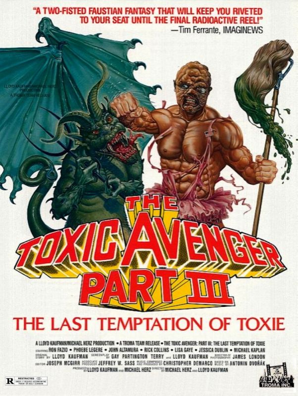 Фильм  Токсичный мститель 3: Последнее искушение Токси (1989) скачать торрент