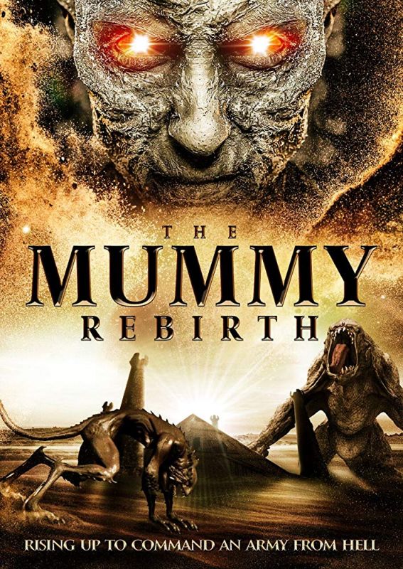 Фильм  The Mummy Rebirth (2019) скачать торрент