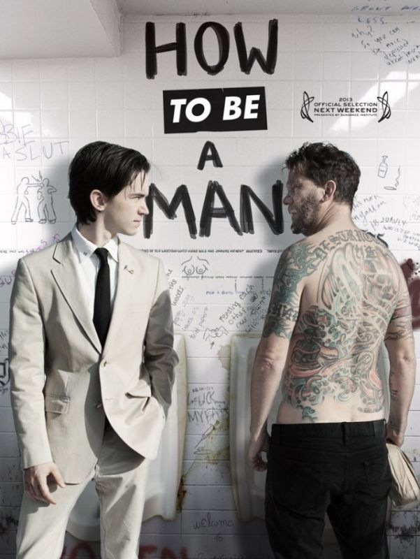 Фильм  Как быть мужиком (2013) скачать торрент