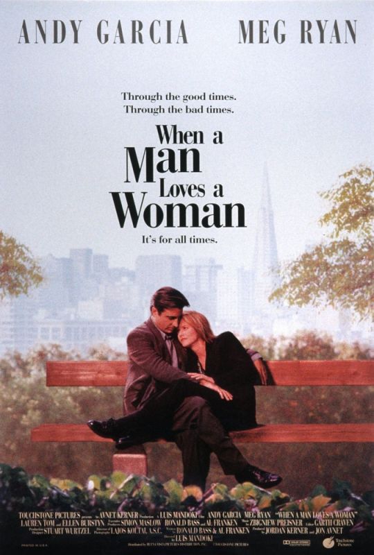 Фильм  Когда мужчина любит женщину (1994) скачать торрент