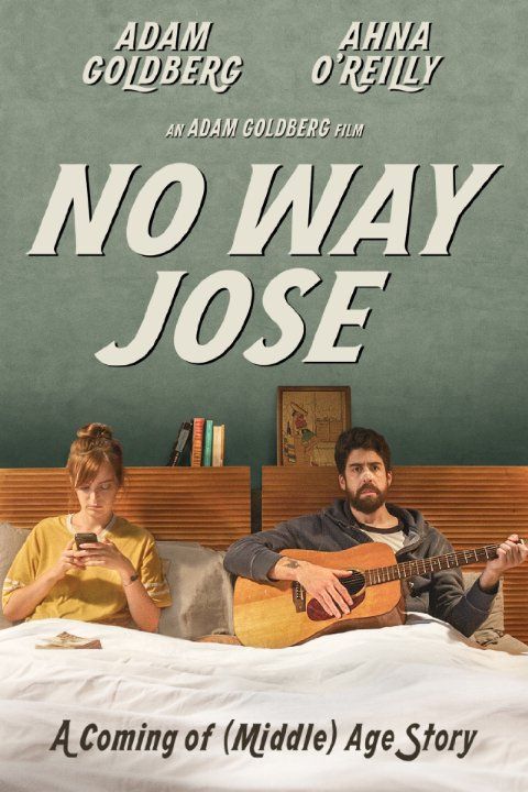 Фильм  Ни за что, Хосе (2013) скачать торрент