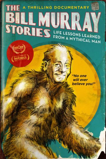 Фильм  The Bill Murray Stories: Life Lessons Learned from a Mythical Man (2018) скачать торрент