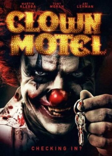 Clown Motel: Spirits Arise (WEB-DL) торрент скачать