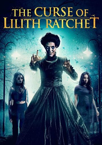 The Curse of Lilith Ratchet (BluRay) торрент скачать