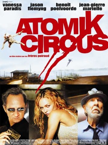 Фильм  Атомный цирк: Возвращение Джеймса Баттла (2004) скачать торрент
