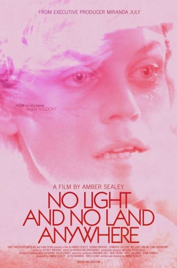 Фильм  No Light and No Land Anywhere (2016) скачать торрент
