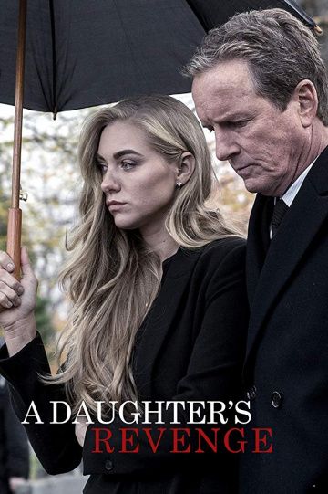 Фильм  A Daughter's Revenge (2018) скачать торрент
