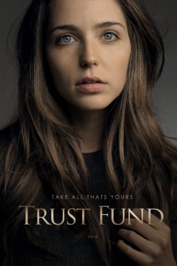 Фильм  Trust Fund (2016) скачать торрент