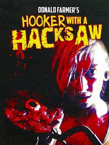 Фильм  Hooker with a Hacksaw (2017) скачать торрент