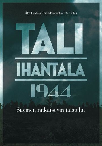 Фильм  Тали – Ихантала 1944 (2007) скачать торрент