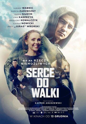 Фильм  Serce do walki (2019) скачать торрент