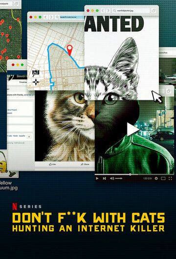 Не троньте котиков: Охота на интернет-убийцу (WEB-DL) торрент скачать
