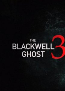 Призрак Блэквелла 3 (WEB-DL) торрент скачать
