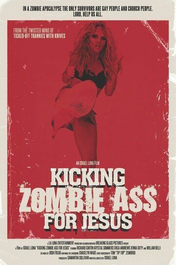 Фильм  Kicking Zombie Ass for Jesus (2017) скачать торрент