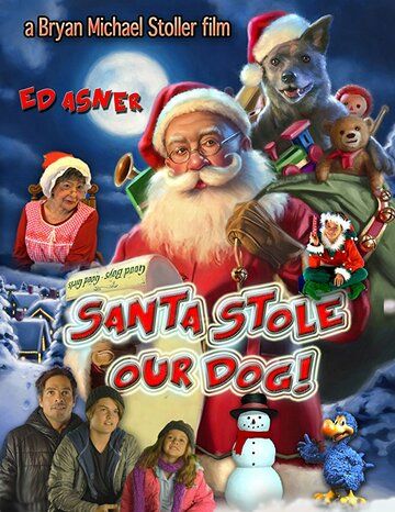 Фильм  Santa Stole Our Dog: A Merry Doggone Christmas! (2017) скачать торрент