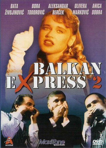 Фильм  Балканский экспресс 2 (1989) скачать торрент