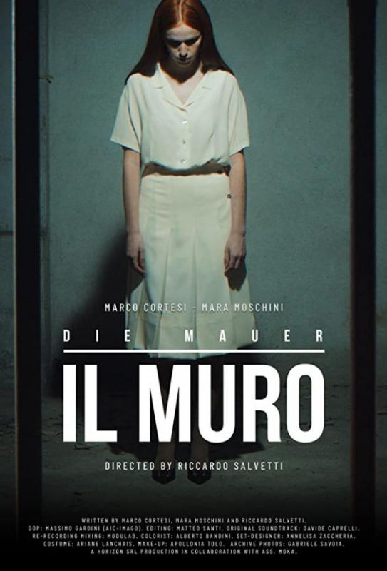 Фильм  Il Muro - Die Mauer (2019) скачать торрент
