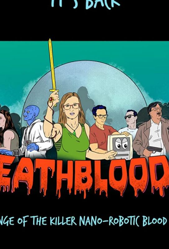 Death Blood 4: Revenge of the Killer Nano-Robotic Blood Virus  торрент скачать