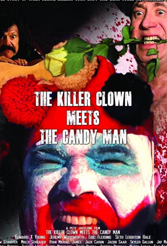 The Killer Clown Meets the Candy Man  торрент скачать