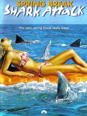 Фильм  Нападение акул в весенние каникулы (2005) скачать торрент