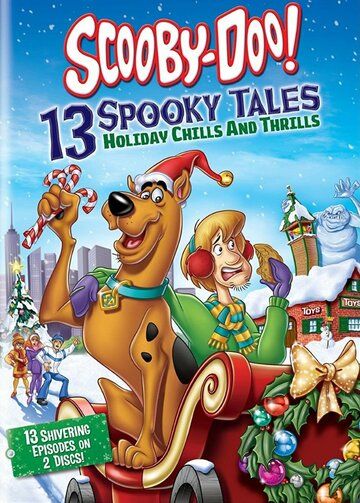 Scooby-Doo: 13 Spooky Tales - Holiday Chills and Thrills  торрент скачать