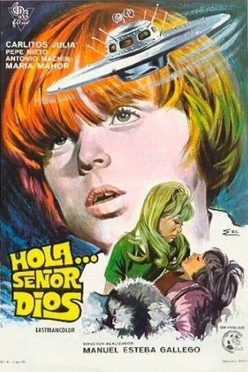 Фильм  Здравствуйте... сеньор Бог (1970) скачать торрент