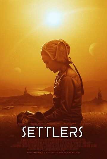Фильм  Settlers (2021) скачать торрент