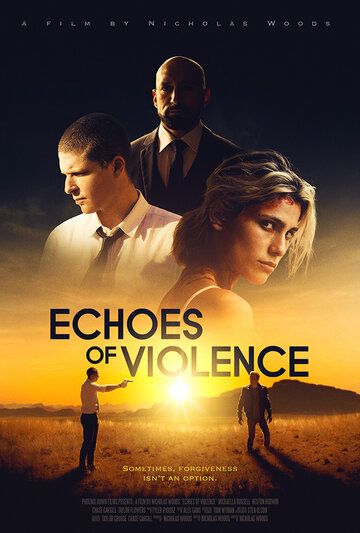 Фильм  Echoes of Violence (2021) скачать торрент