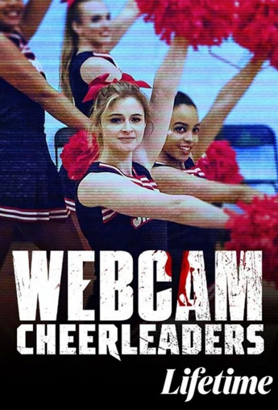 Фильм  Webcam Cheerleaders (2021) скачать торрент