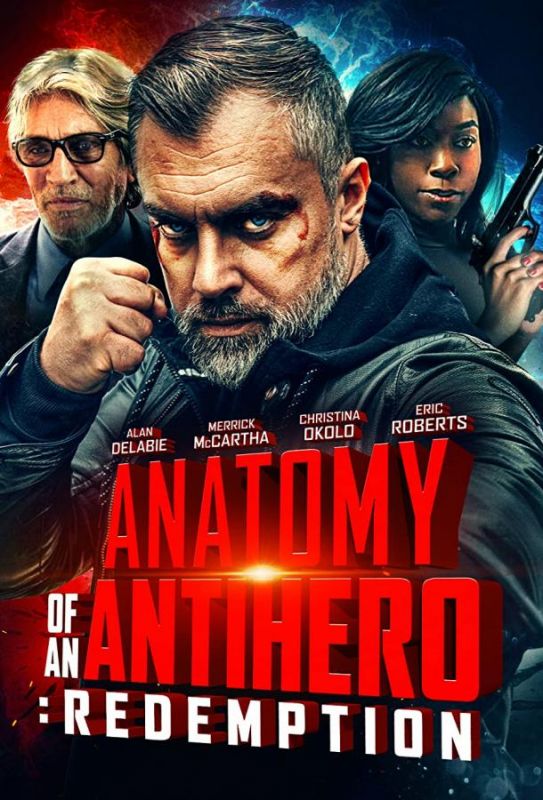 Anatomy of an Antihero: Redemption  торрент скачать