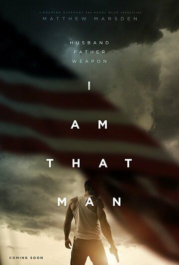 Фильм  I Am That Man (2019) скачать торрент