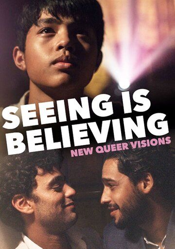 New Queer Visions: Seeing Is Believing  торрент скачать