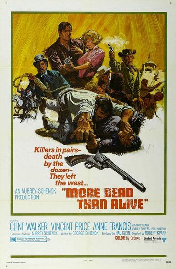 Фильм  More Dead Than Alive (1969) скачать торрент