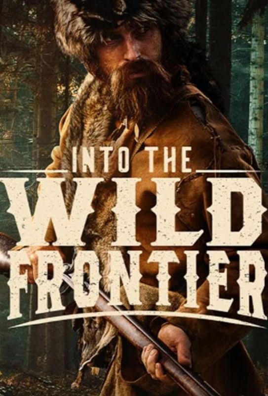 Сериал  Into the Wild Frontier (2022) скачать торрент