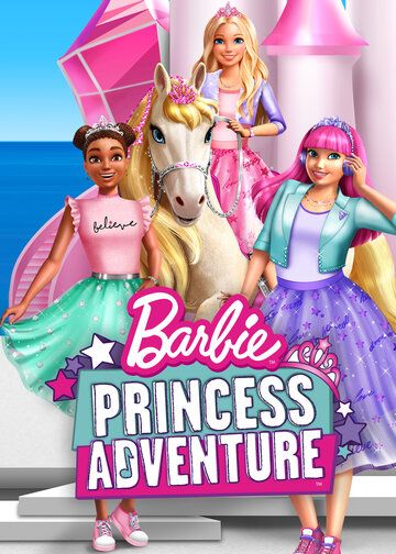 Барби: Приключение Принцессы  торрент скачать