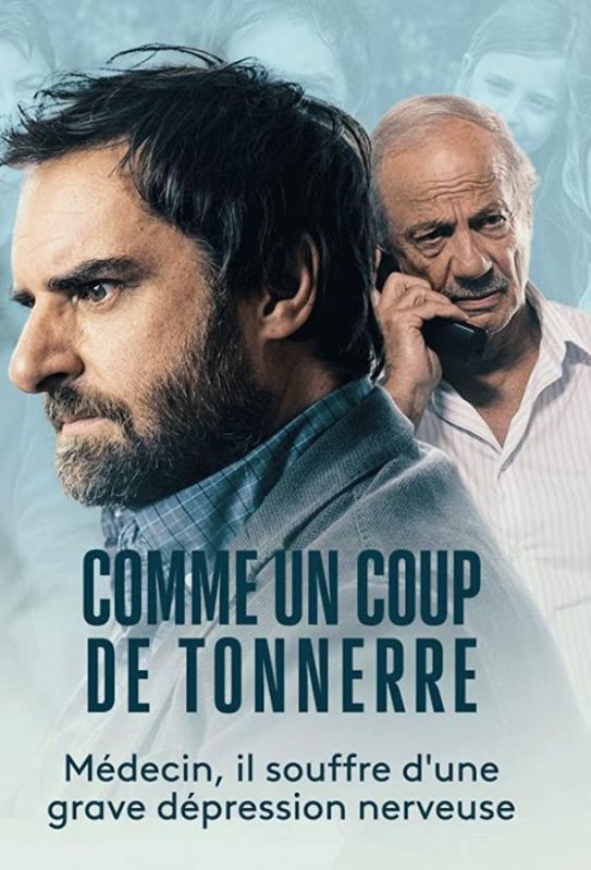 Фильм  Comme un coup de tonnerre (2021) скачать торрент
