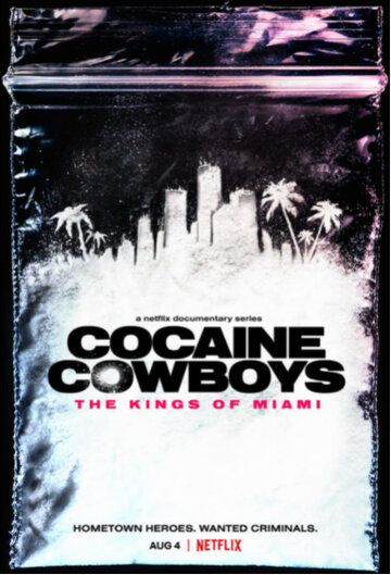 Сериал  Cocaine Cowboys: The Kings of Miami (2021) скачать торрент