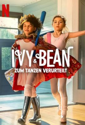Фильм  Ivy + Bean: Doomed to Dance (2022) скачать торрент