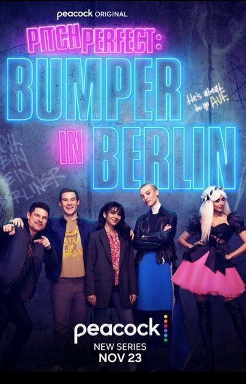 Сериал  Идеальный голос: Бампер в Берлине (2022) скачать торрент