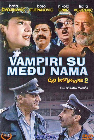 Фильм  Чао, инспектор 2 или Вампиры среди нас (1989) скачать торрент