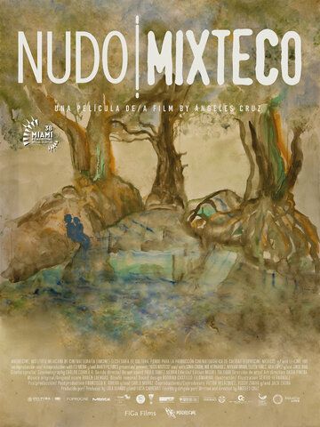 Фильм  Nudo mixteco (2021) скачать торрент